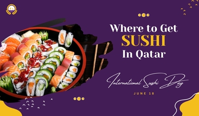 Where to eat Sushi in Qatar